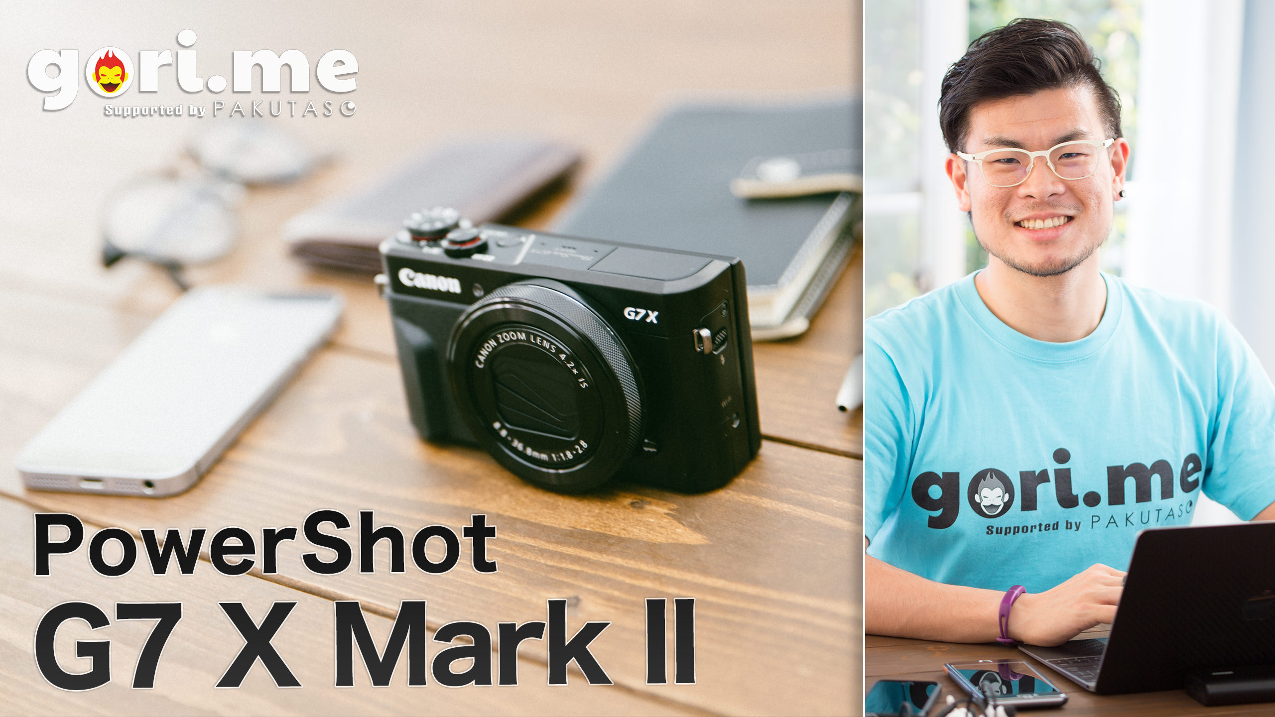 4K撮れたら最高だった「PowerShot G7 X Mark Ⅱ」